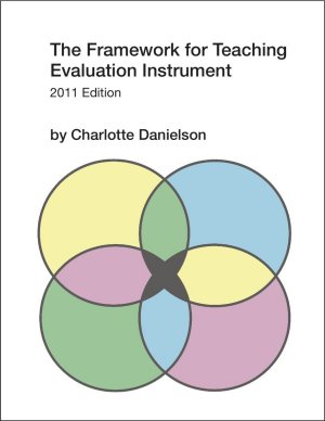 Framework For Teaching - 2011 Edition